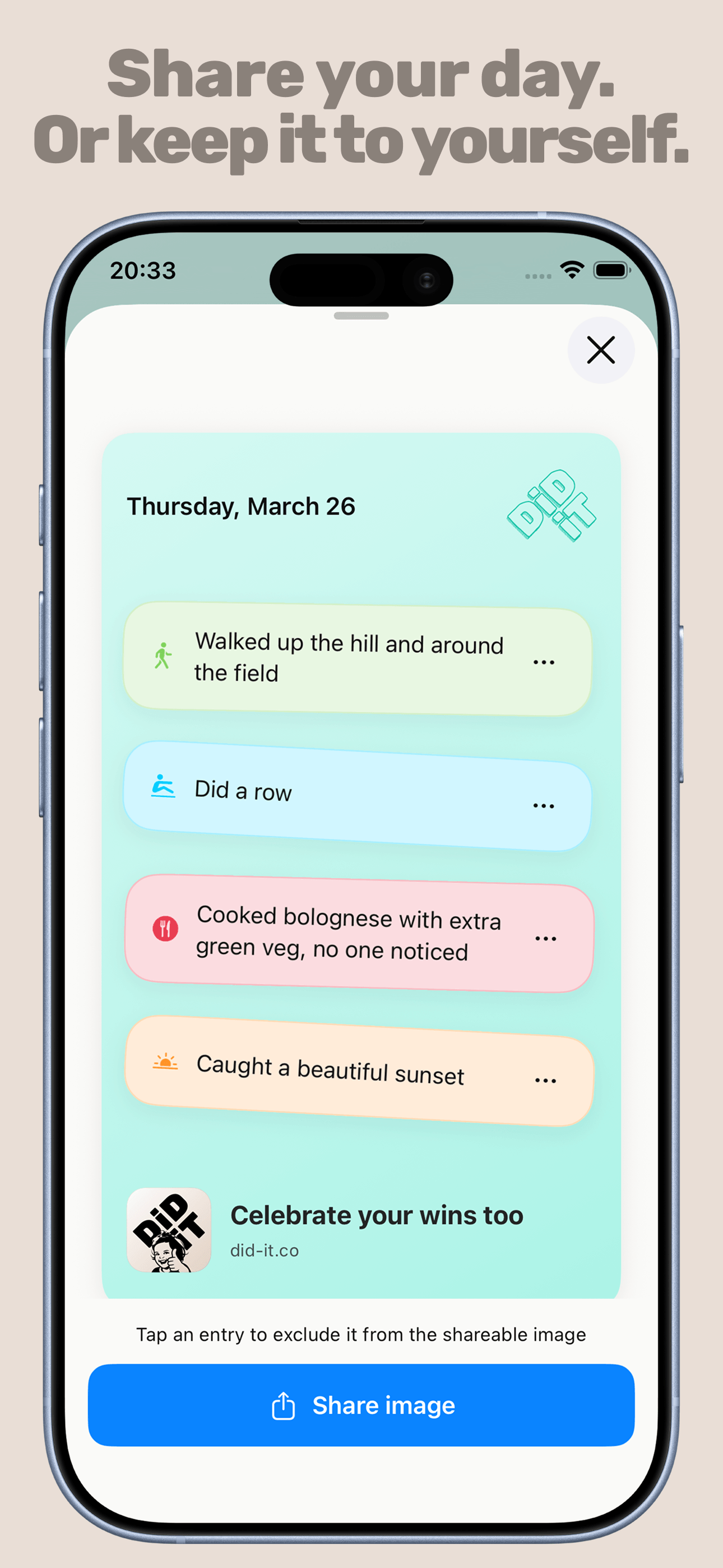 Share your day. Or keep it to yourself – shareable image screen