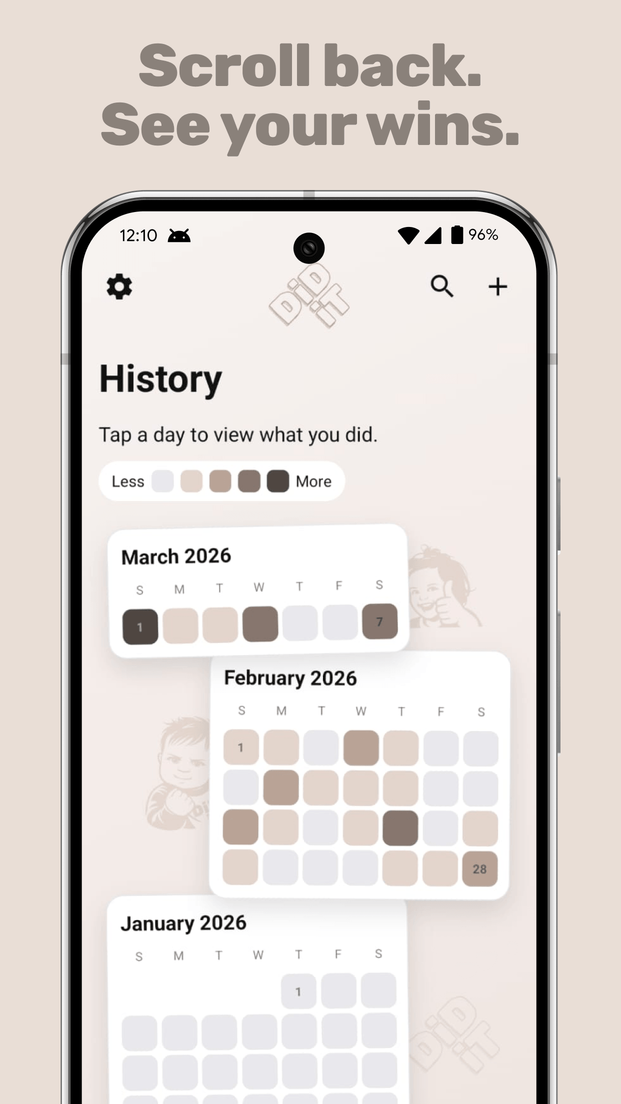 Scroll back. See your wins. – Did It on Android